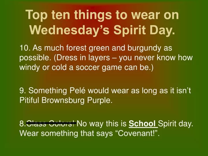 top ten things to wear on wednesday s spirit day