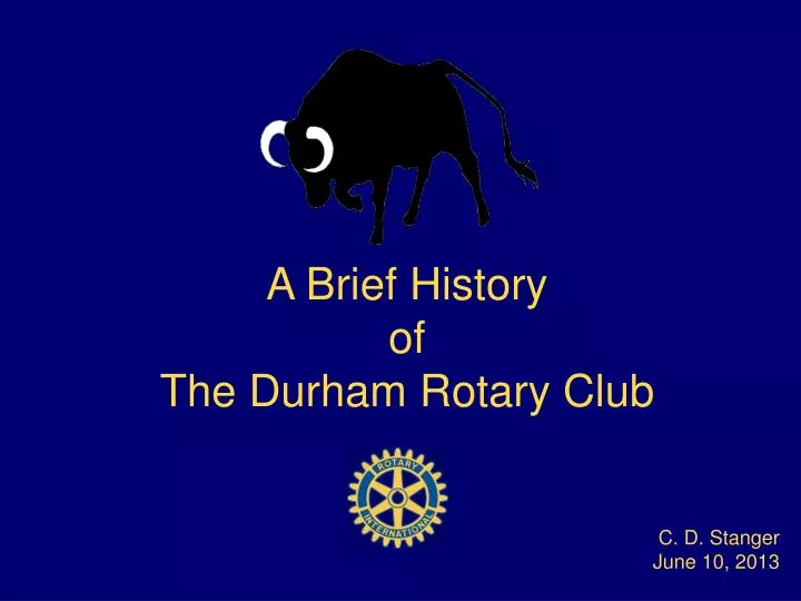 a brief history of the durham rotary club