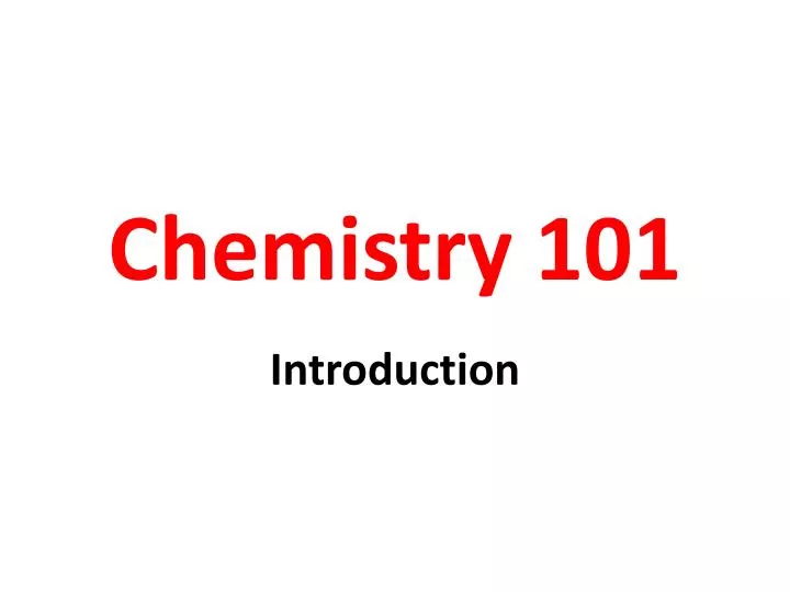 chemistry 101