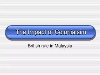 The Impact of Colonialsim