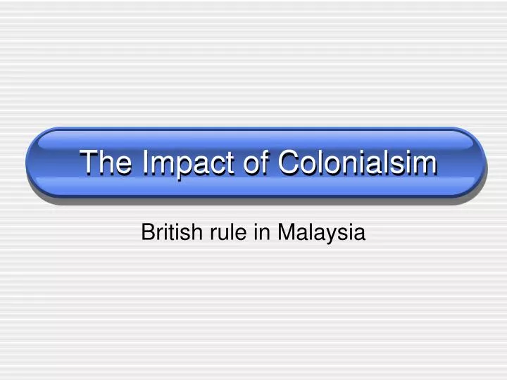 the impact of colonialsim