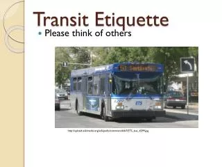 Transit Etiquette