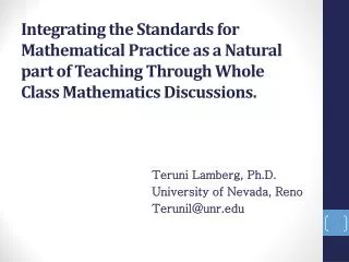 Teruni Lamberg, Ph.D. University of Nevada, Reno Terunil@unr