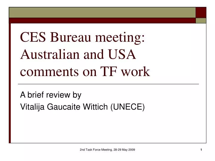 ces bureau meeting australian and usa comments on tf work