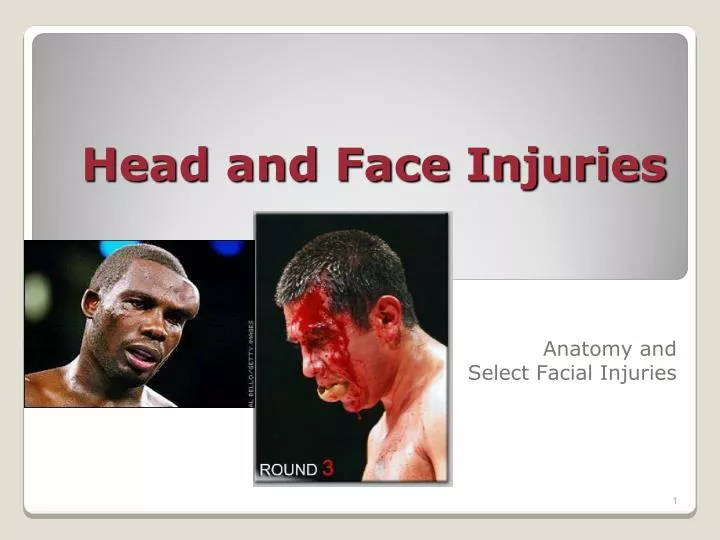 head and face injuries