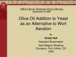 Olive Oil Addition to Yeast as an Alternative to Wort Aeration