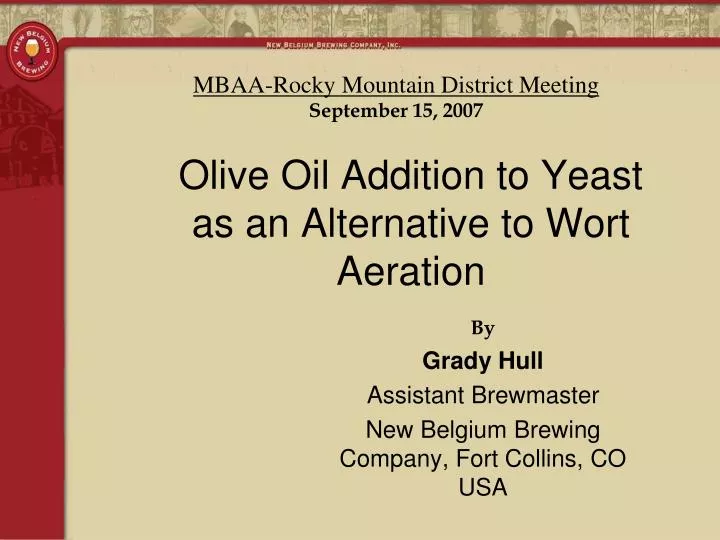 olive oil addition to yeast as an alternative to wort aeration