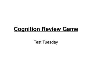 Cognition Review Game