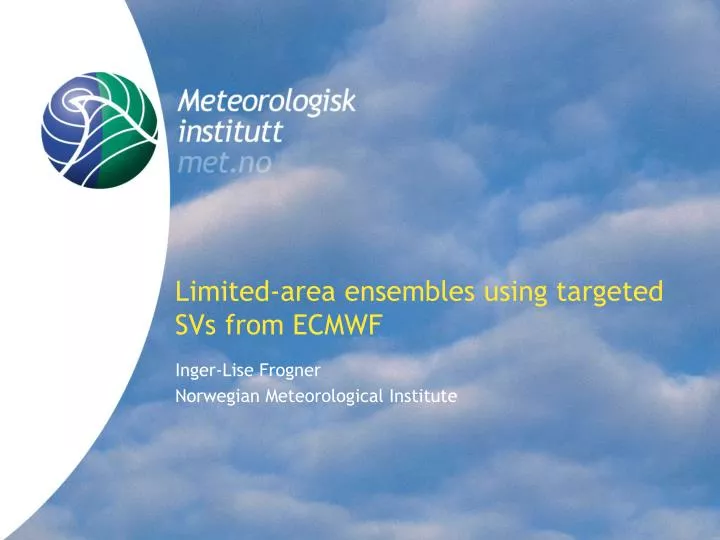 limited area ensembles using targeted svs from ecmwf