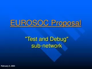 &quot;Test and Debug&quot; sub-network