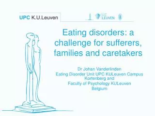 Eating disorders: a challenge for sufferers, families and caretakers