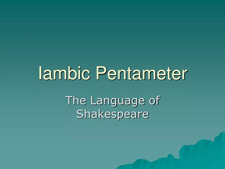 iambic pentameter