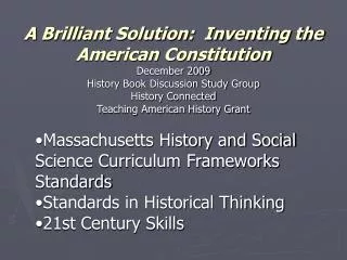 A Brilliant Solution: Inventing the American Constitution December 2009