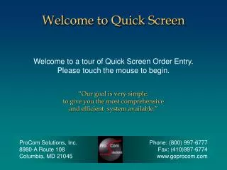 Welcome to Quick Screen