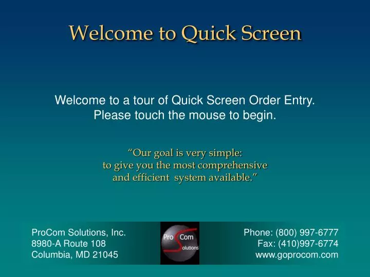 welcome to quick screen