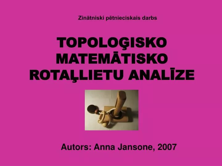 topolo isko matem tisko rota lietu anal ze