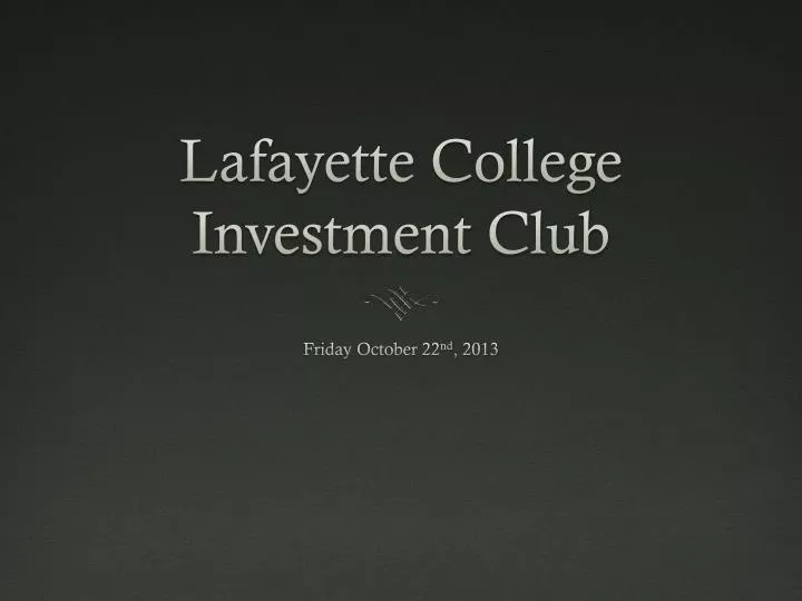 lafayette college investment club