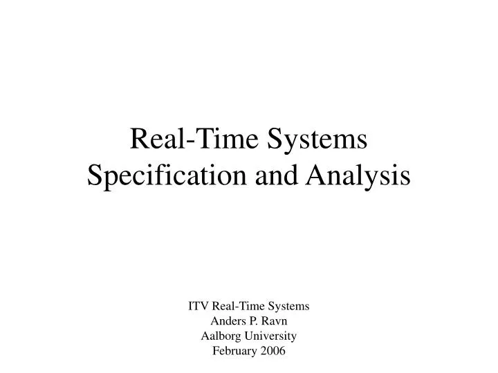 real time systems specification and analysis