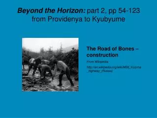 Beyond the Horizon: part 2, pp 54-123 from Providenya to Kyubyume