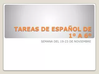 tareas de espa ol de 1 a 6