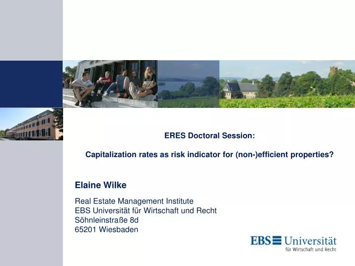 eres doctoral session capitalization rates as risk indicator for non efficient properties