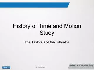 History of Time and Motion Study