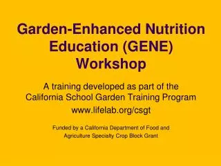 Garden-Enhanced Nutrition Education (GENE) Workshop