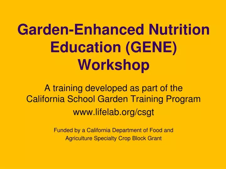 garden enhanced nutrition education gene workshop
