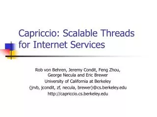 Capriccio: Scalable Threads for Internet Services