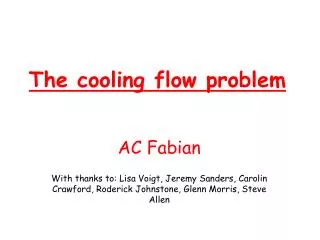 The cooling flow problem
