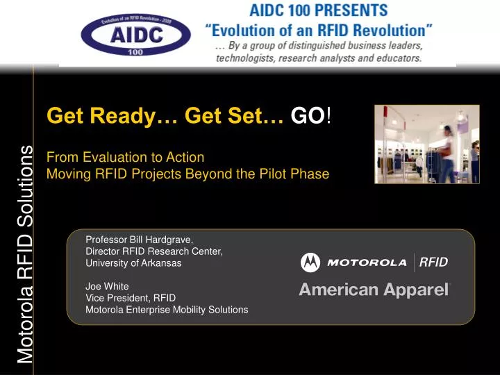 get ready get set go from evaluation to action moving rfid projects beyond the pilot phase