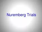 Nuremberg Trials - slide 1