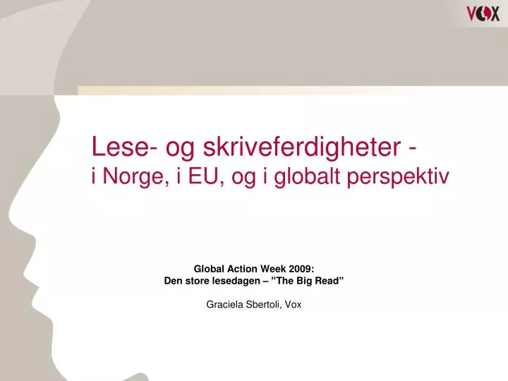 lese og skriveferdigheter i norge i eu og i globalt perspektiv