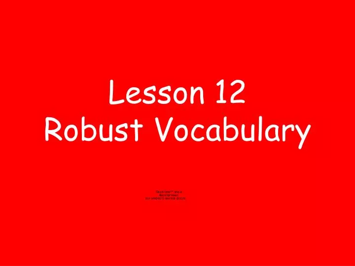 lesson 12 robust vocabulary