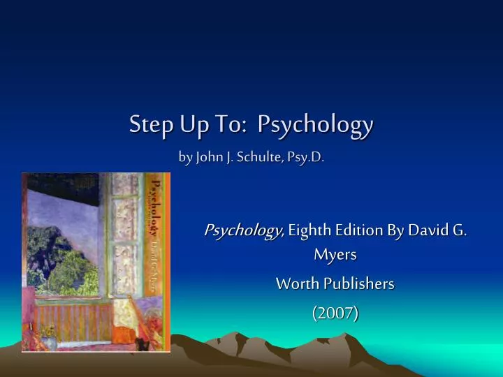 step up to psychology by john j schulte psy d