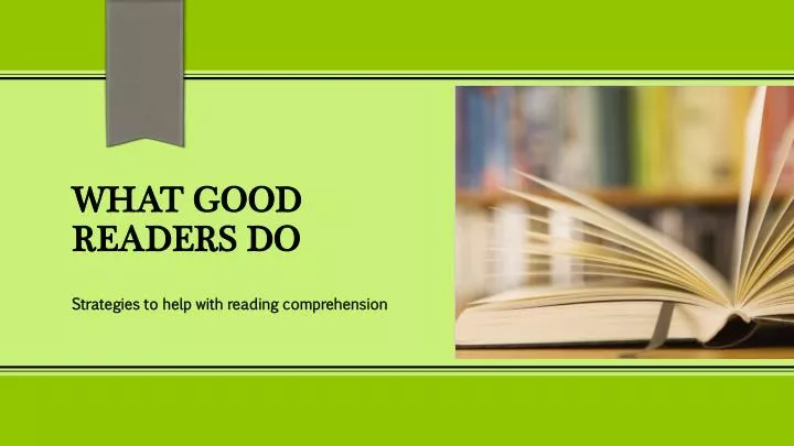 what good readers do