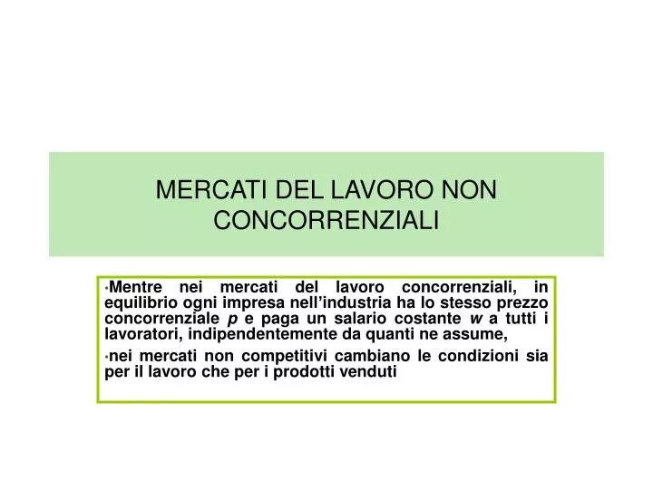 mercati del lavoro non concorrenziali