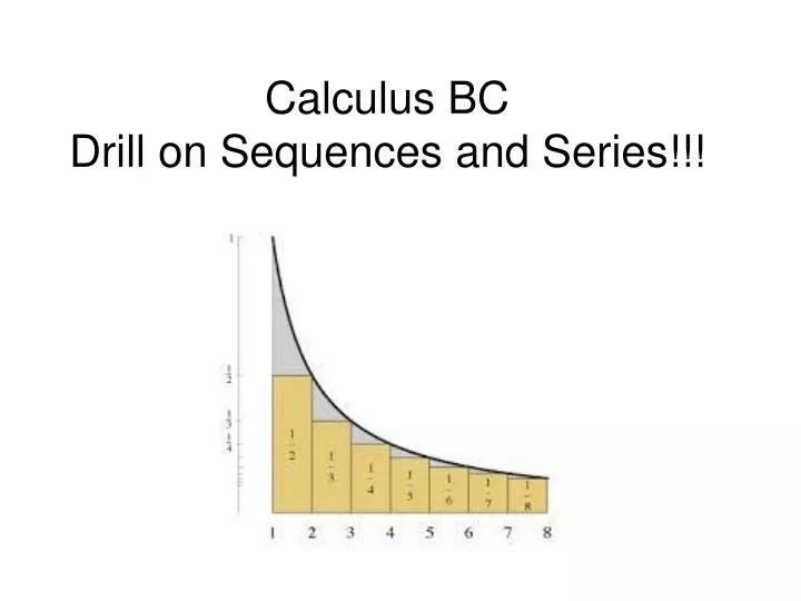 calculus bc drill on sequences and series