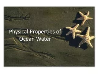 Physical Properties of Ocean Water