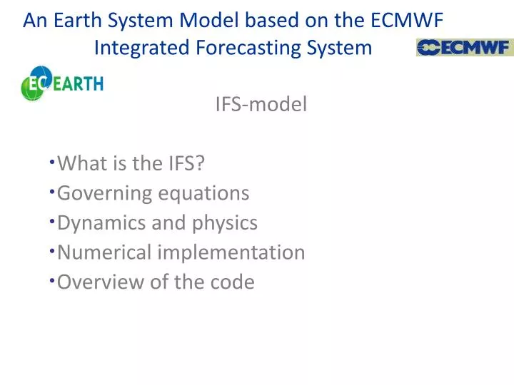 an earth system model based on the ecmwf integrated forecasting system