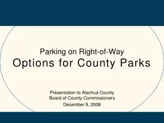 Parking on Right-of-Way Options for County Parks
