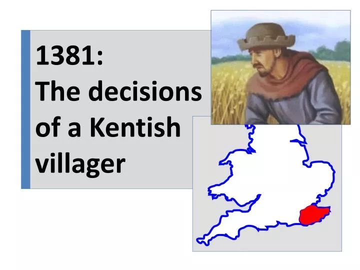 1381 the decisions of a kentish villager