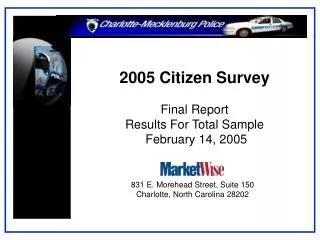 2005 Citizen Survey Final Report Results For Total Sample February 14, 2005
