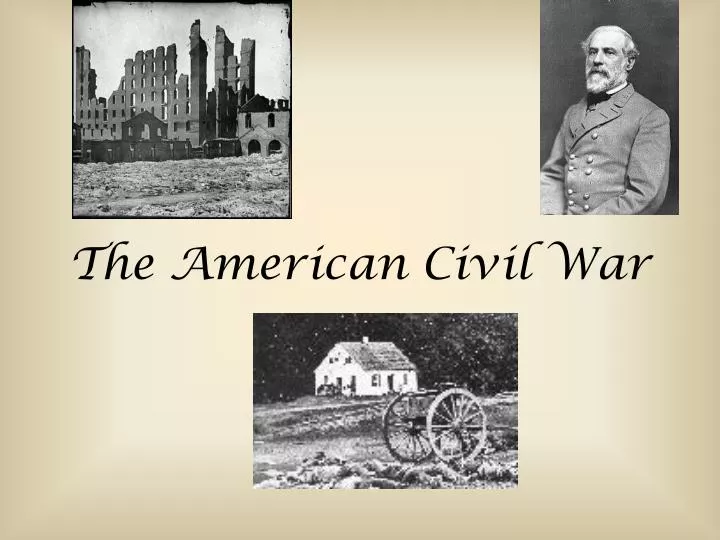 the american civil war