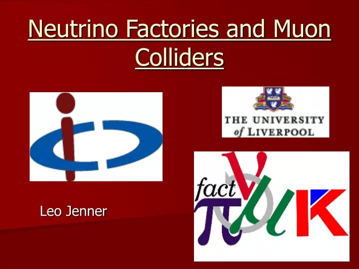 neutrino factories and muon colliders