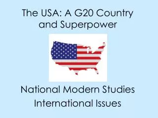 The USA: A G20 Country and Superpower
