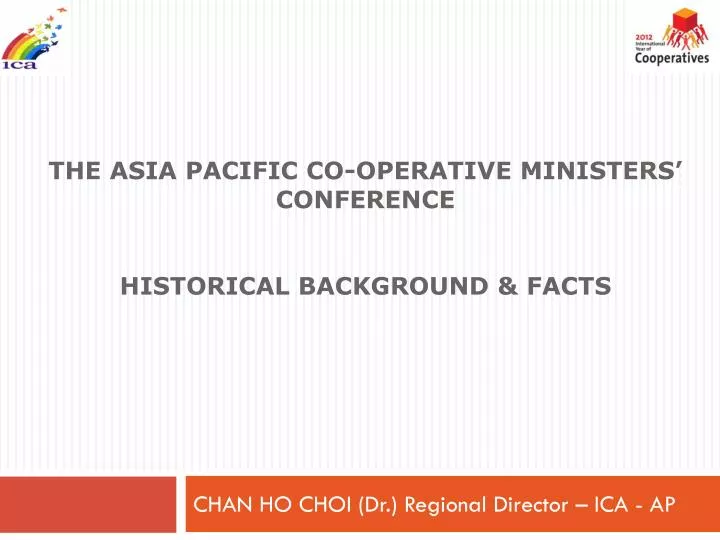 the asia pacific co operative ministers conference historical background facts