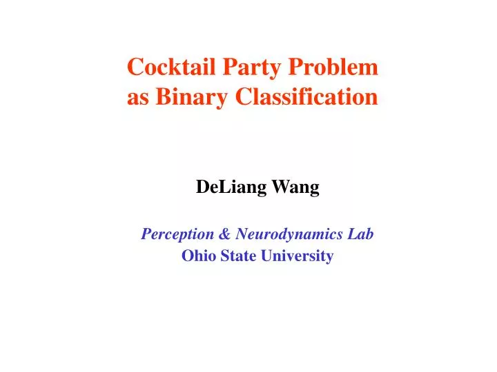 cocktail party problem as binary classification