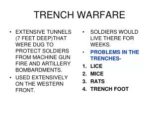 TRENCH WARFARE