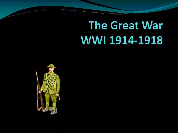 the great war wwi 1914 1918